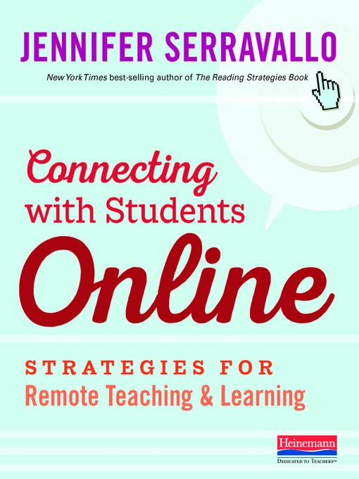 Title details for Connecting with Students Online by Jennifer Serravallo - Available